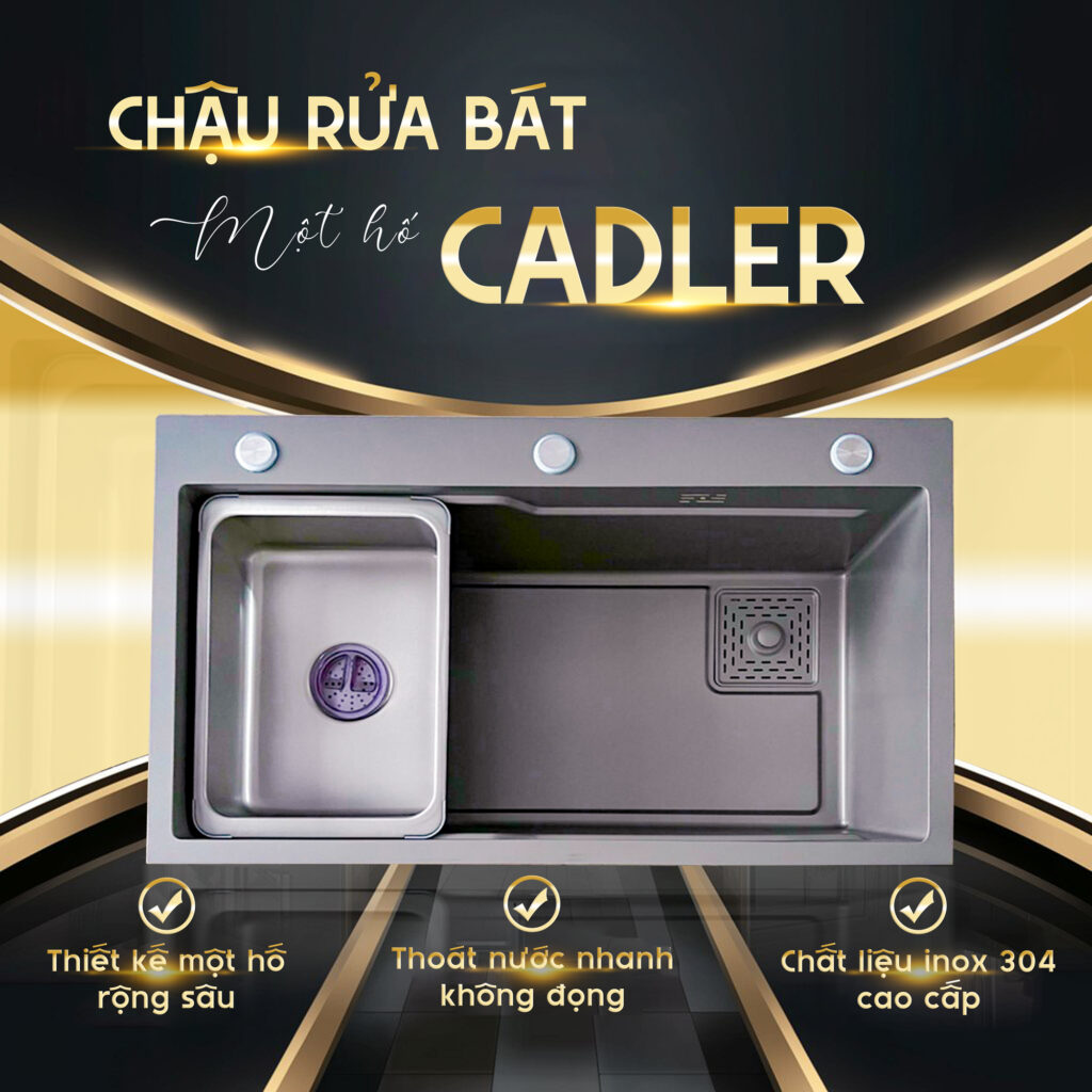 Chậu rửa bát một hố Cadler. Giải pháp tinh tế cho căn bếp hiện đại
