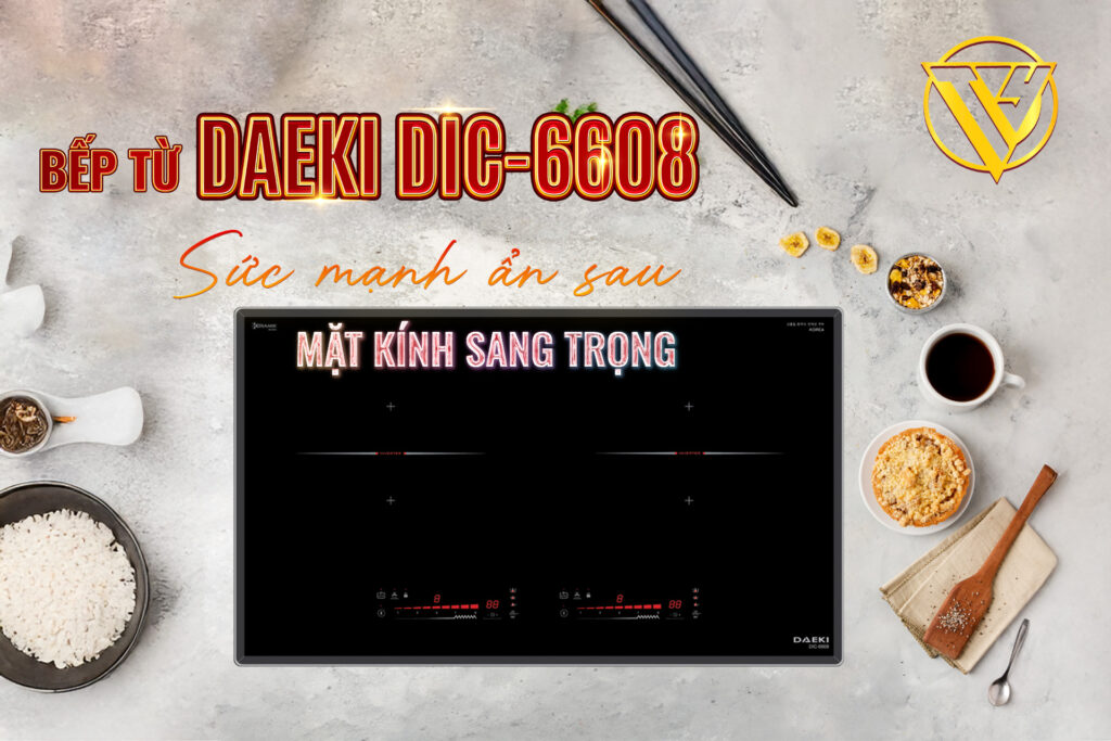 Bếp Từ DAEKI DIC-6608 Công Nghệ EGO, Thiết Kế Cao Cấp 