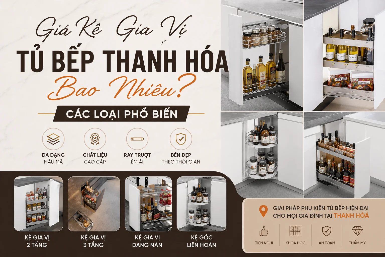 Giá Kệ Gia Vị Tủ Bếp Thanh Hóa Bao Nhiêu? Các Loại Phổ Biến Giá Kệ Gia Vị Tủ Bếp Thanh Hóa Bao Nhiêu? Các Loại Phổ Biến